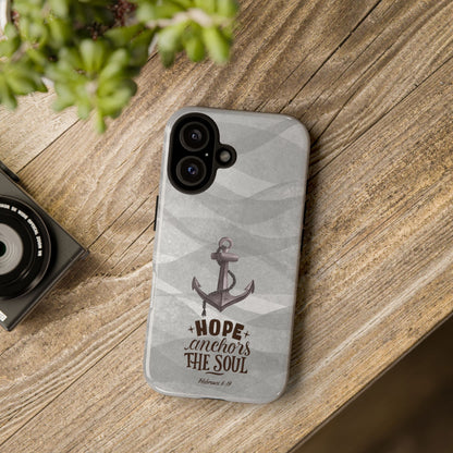 Hope Anchors the Soul iPhone Case
