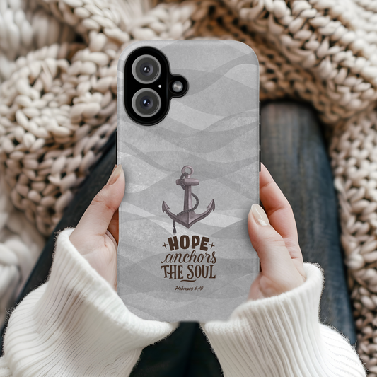 Hope Anchors the Soul iPhone Case