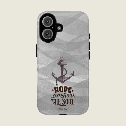 Hope Anchors the Soul iPhone Case